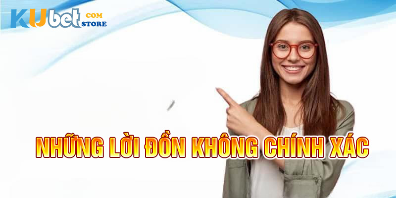 Các tin đồn Kubet lừa đảo sai sự thật về nhà cái